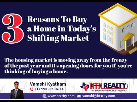 3 Reasons To Buy A Home In Today's Shifting Market